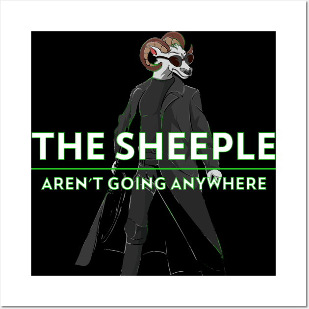 Sheeple Aren't Going Anywhere Movie Parody Black Sheep Wall Art by Trendy Black Sheep